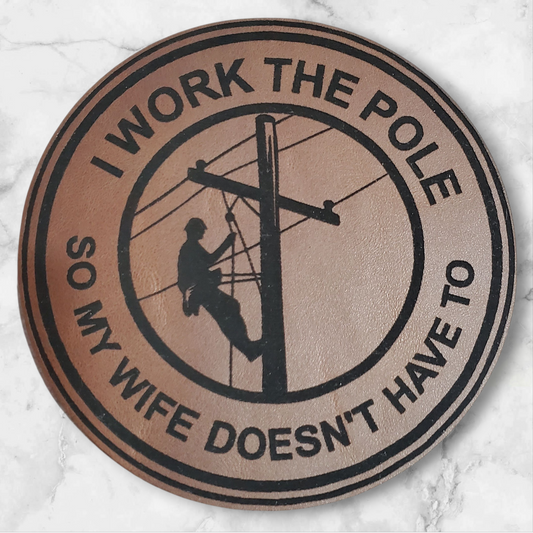 Premium Leather Patch – “I Work the Poles So Mamma Don’t Have To” | Lineman Design
