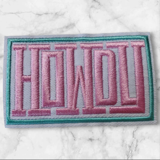 Pink and Turquoise Howdy Rectangle Embroidery Patch - Bold Western Statement Piece