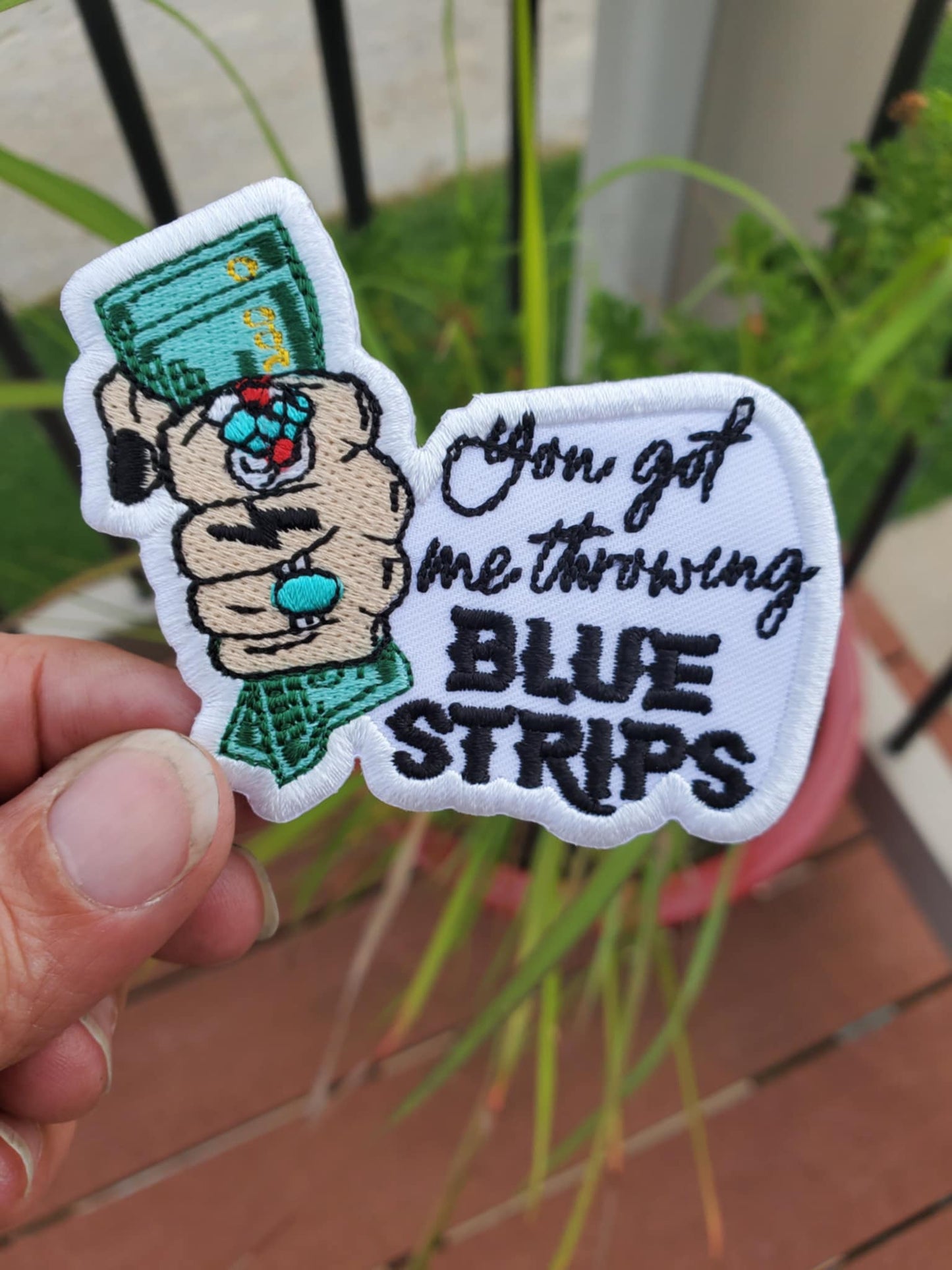 “You Got Me Throwing Blue Strips” Inspired Patch — Statement Embroidery