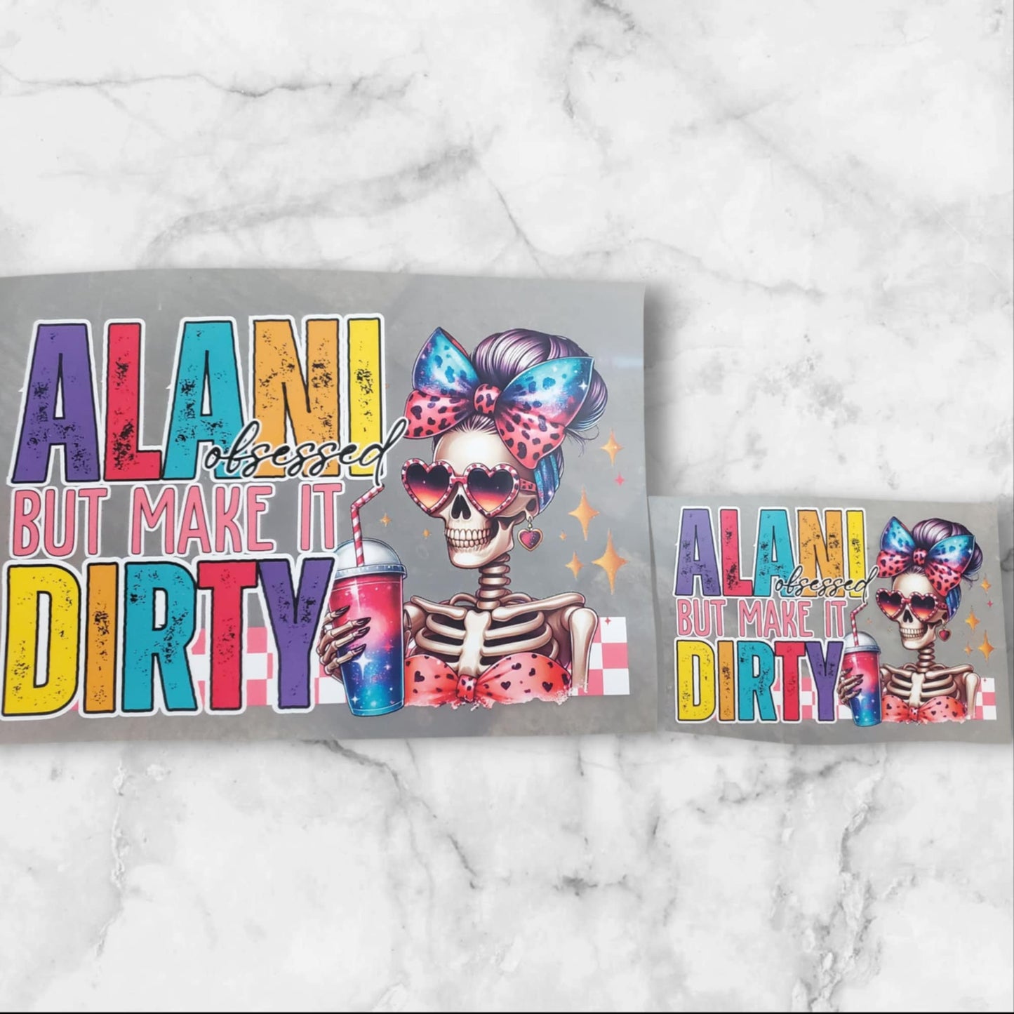 Alani Obsessed... But Make It Dirty – Skeleton Lady DTF SHIRT Transfer