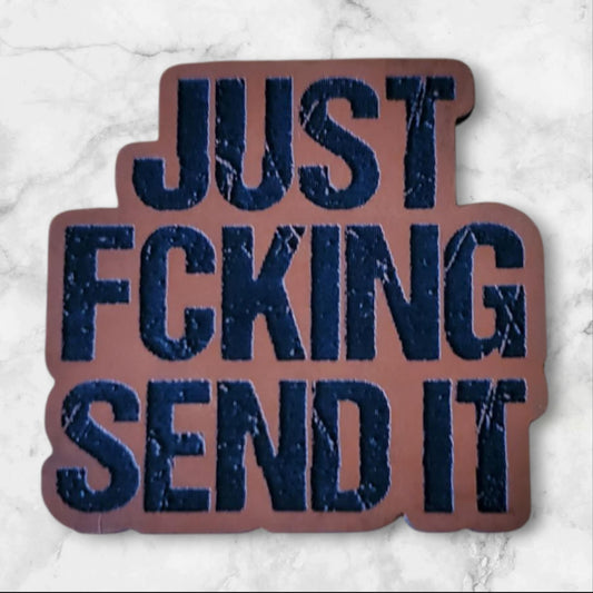 "Just F*cking Send It" Off-Road Merchandise (Tan)