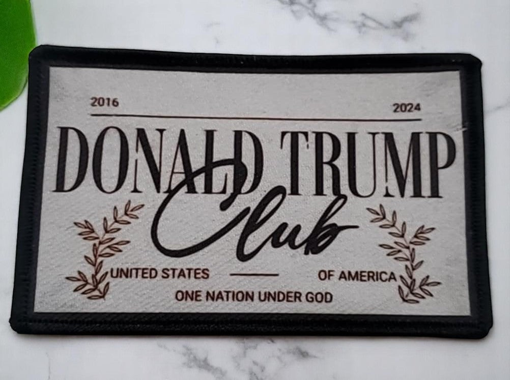 Donald Trump Club Patch – 2016 to 2024 | One Nation Under God