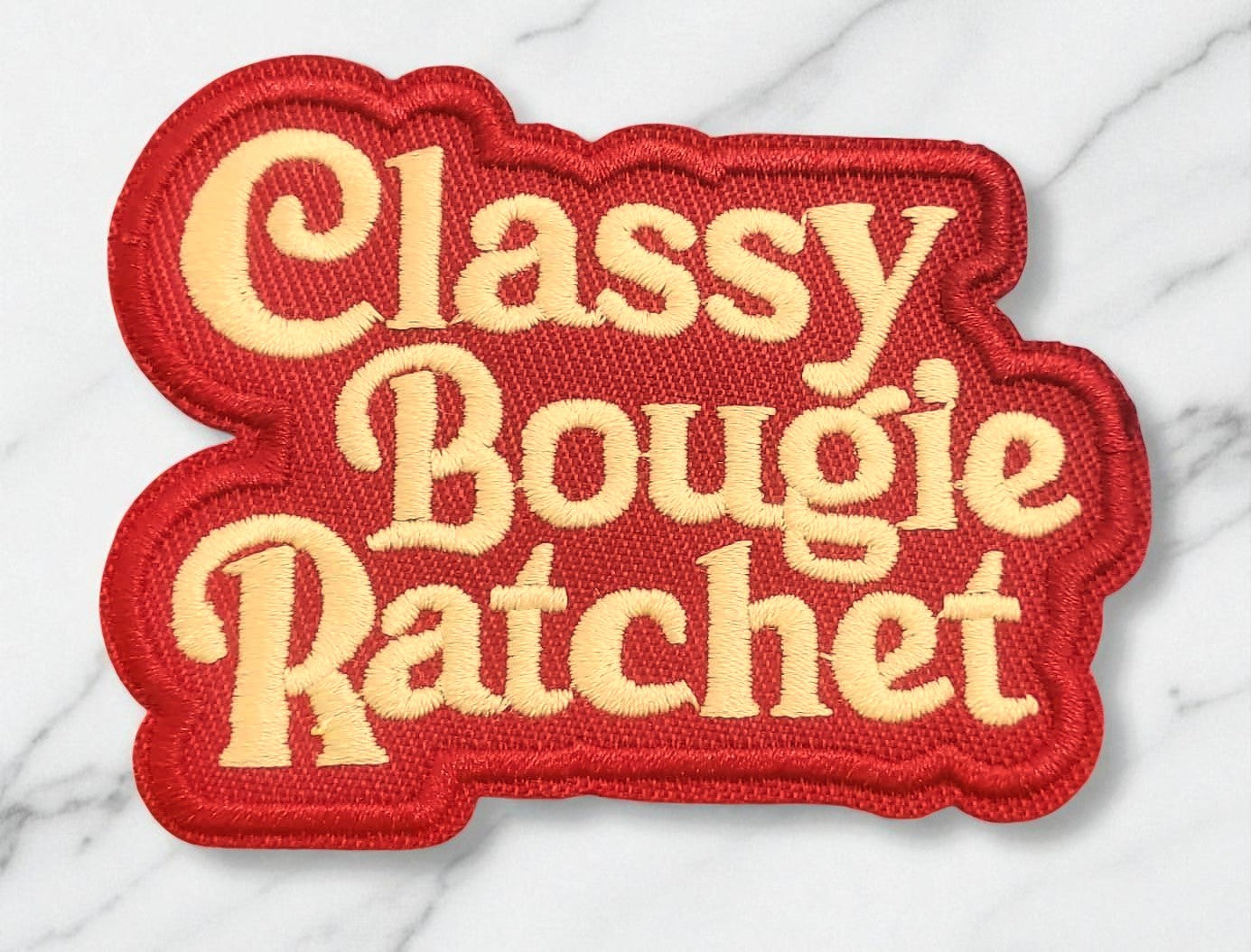 ✨ Classy Ratchet and Bougie Patch ✨
